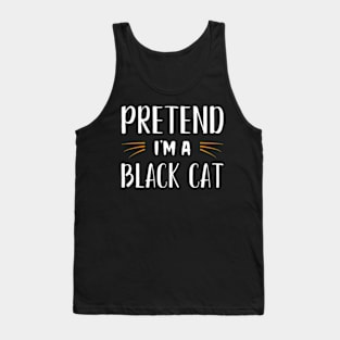 Pretend Im A Black Cat Costume Party Funny Halloween Cat Tank Top